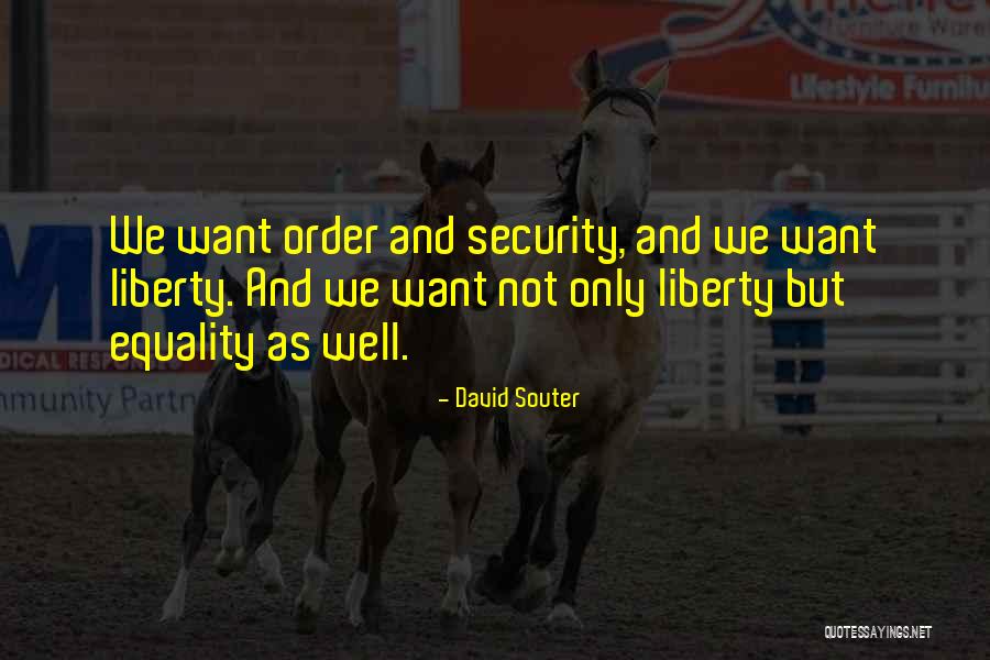 Souter David Quotes By David Souter Souter David Quotes By David Souter