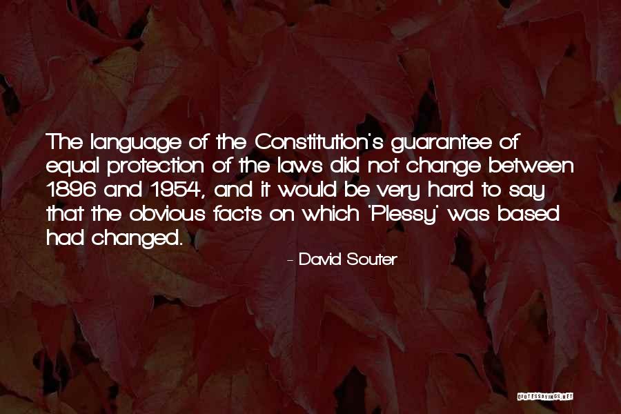 Souter David Quotes By David Souter Souter David Quotes By David Souter