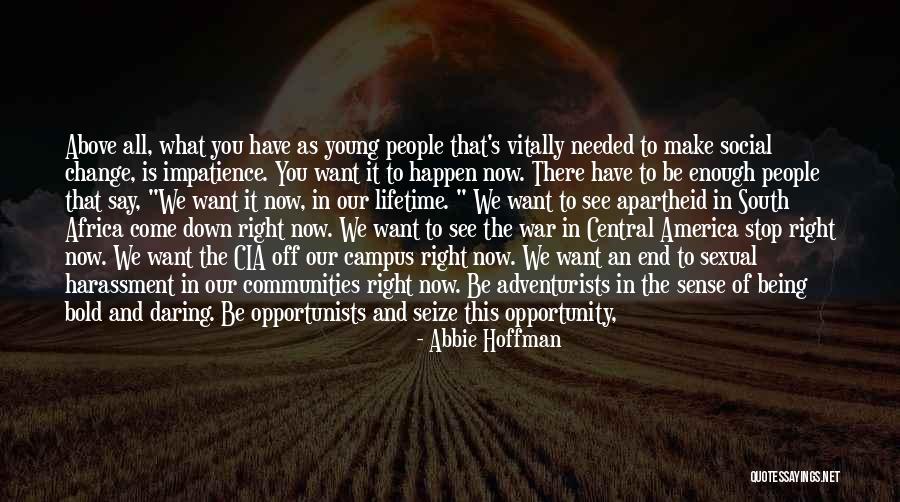 South Africa Apartheid Quotes By Abbie Hoffman South Africa Apartheid Quotes By Abbie Hoffman