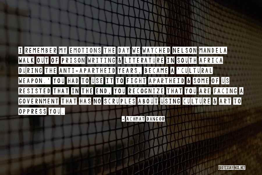 South Africa Apartheid Quotes By Achmat Dangor South Africa Apartheid Quotes By Achmat Dangor