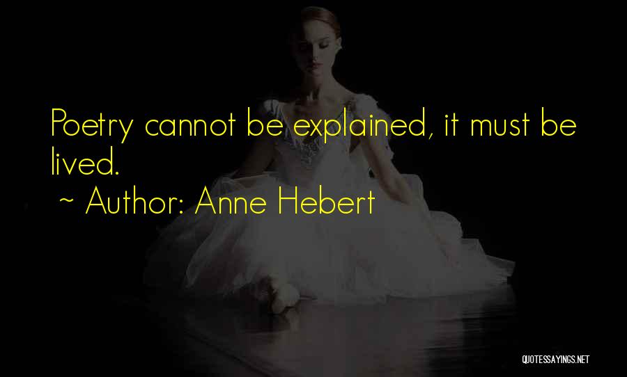 South After The Civil War Quotes By Anne Hebert South After The Civil War Quotes By Anne Hebert