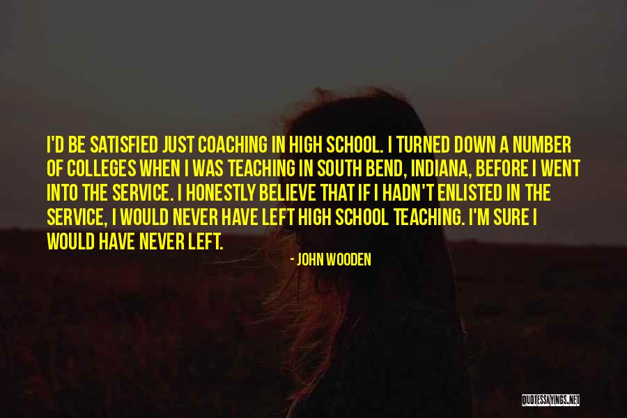 South Bend Quotes By John Wooden South Bend Quotes By John Wooden