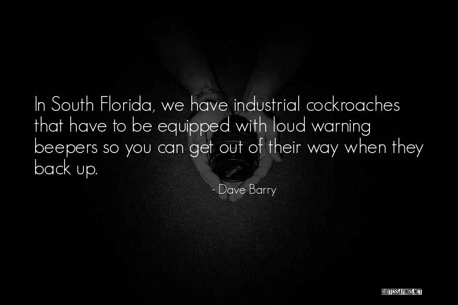 South Florida Quotes By Dave Barry South Florida Quotes By Dave Barry