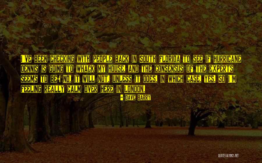 South Florida Quotes By Dave Barry South Florida Quotes By Dave Barry