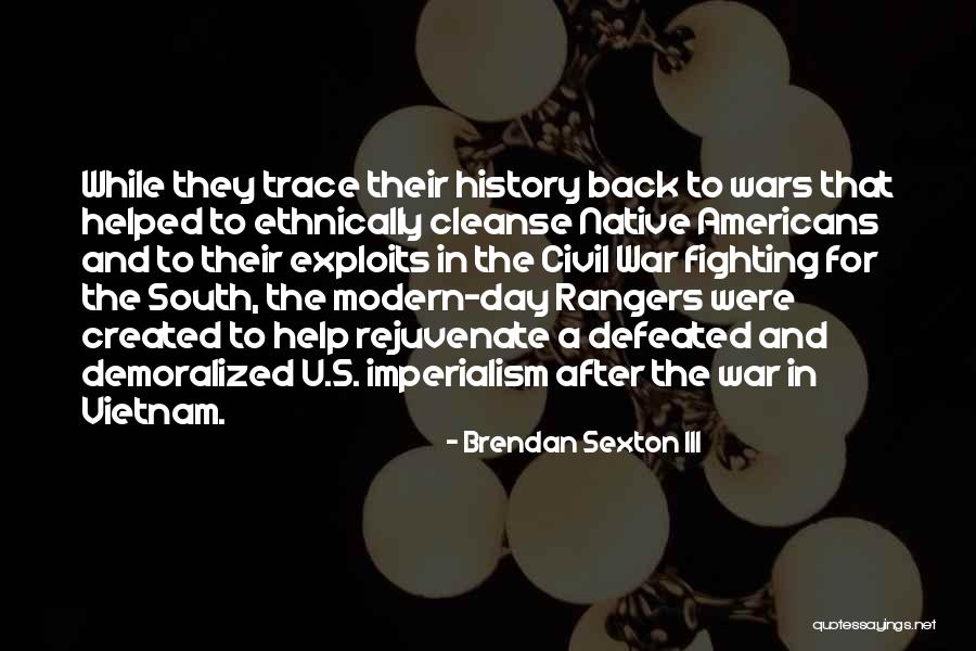 South In The Civil War Quotes By Brendan Sexton III South In The Civil War Quotes By Brendan Sexton III