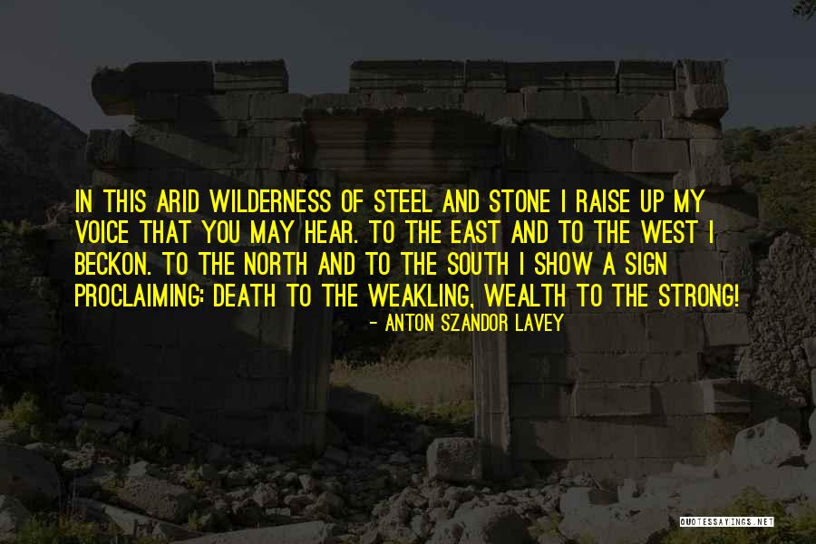 South Of Nowhere Best Quotes By Anton Szandor LaVey