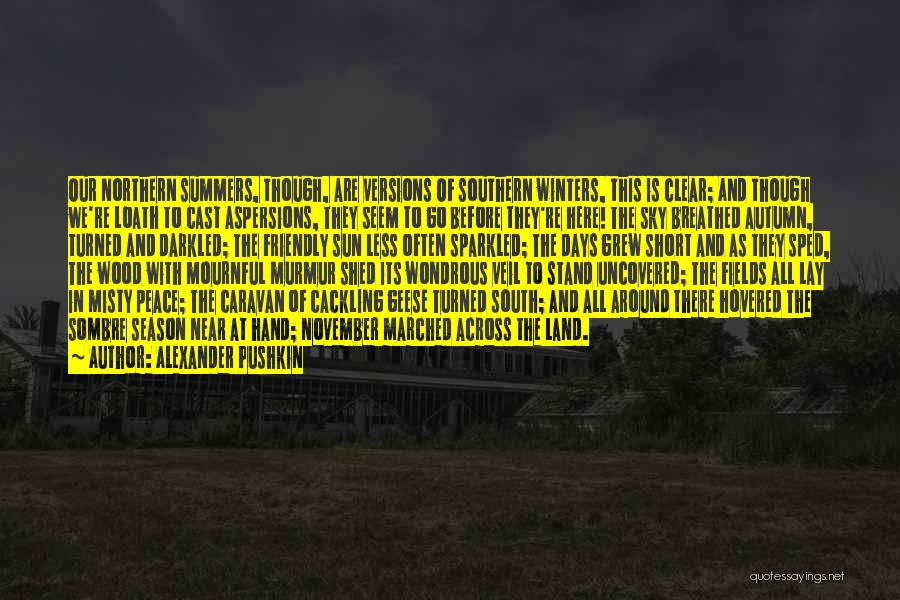 South Of Nowhere Season 3 Quotes By Alexander Pushkin
