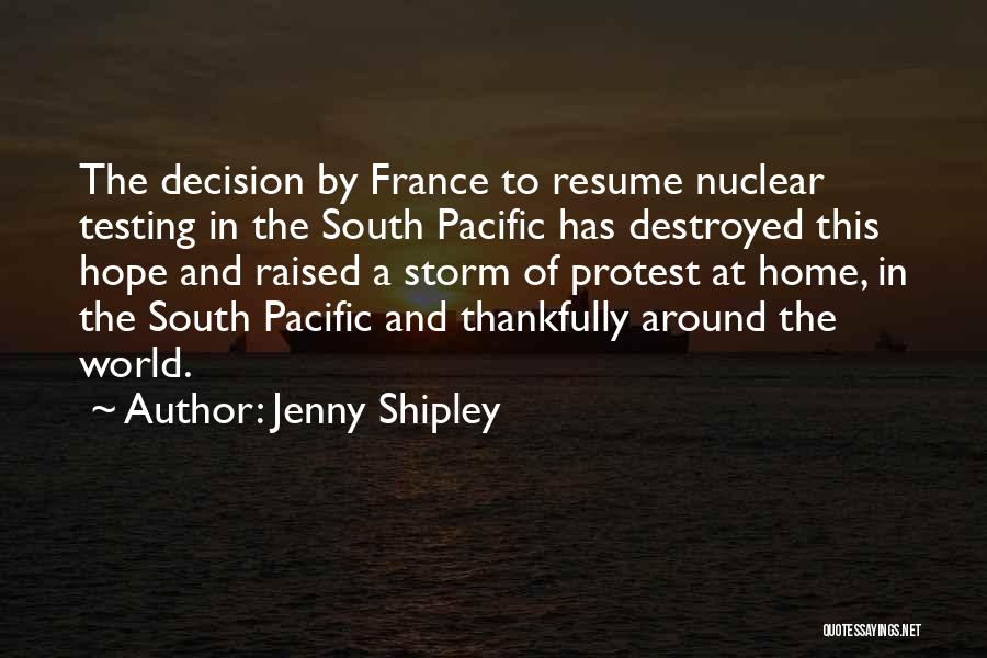 South Pacific Quotes By Jenny Shipley