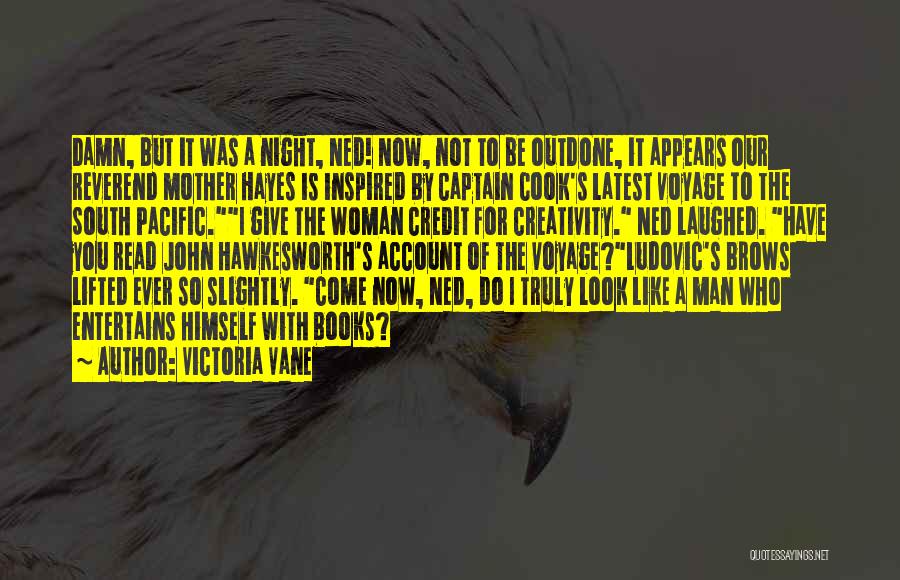 South Pacific Quotes By Victoria Vane