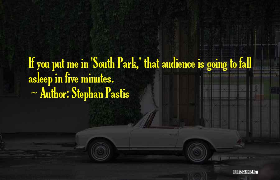 South Park Quotes By Stephan Pastis