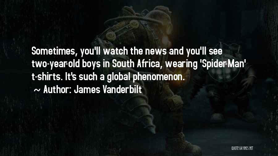 South Quotes By James Vanderbilt