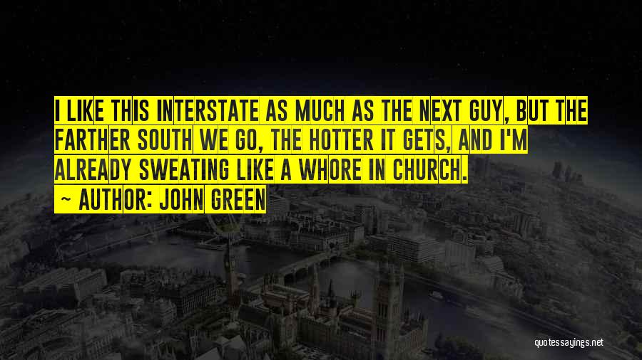 South Quotes By John Green