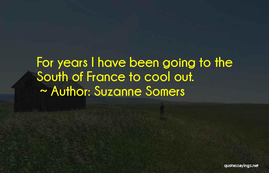 South Quotes By Suzanne Somers