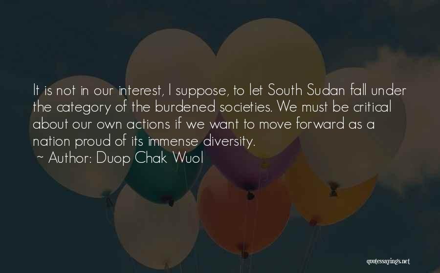 South Sudan Quotes By Duop Chak Wuol