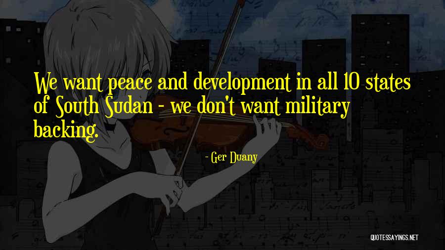 South Sudan Quotes By Ger Duany