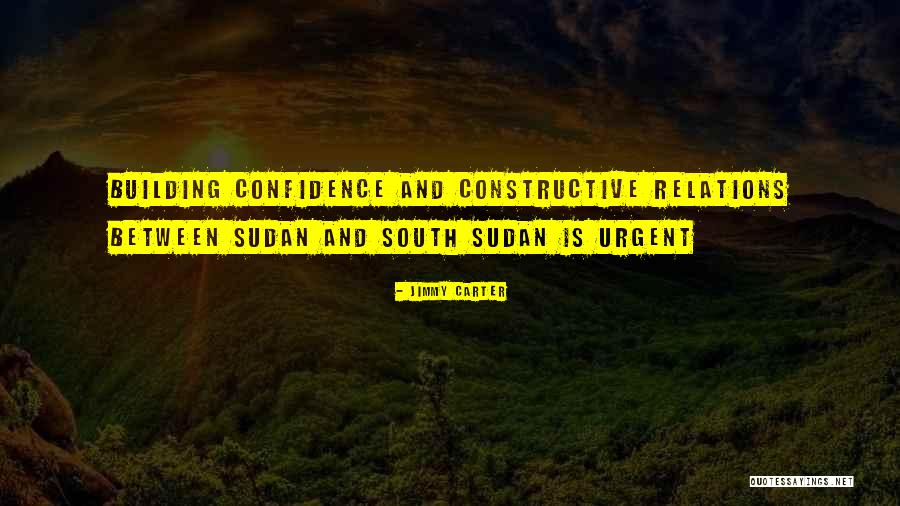 South Sudan Quotes By Jimmy Carter