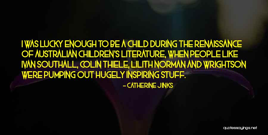 Southall Quotes By Catherine Jinks Southall Quotes By Catherine Jinks