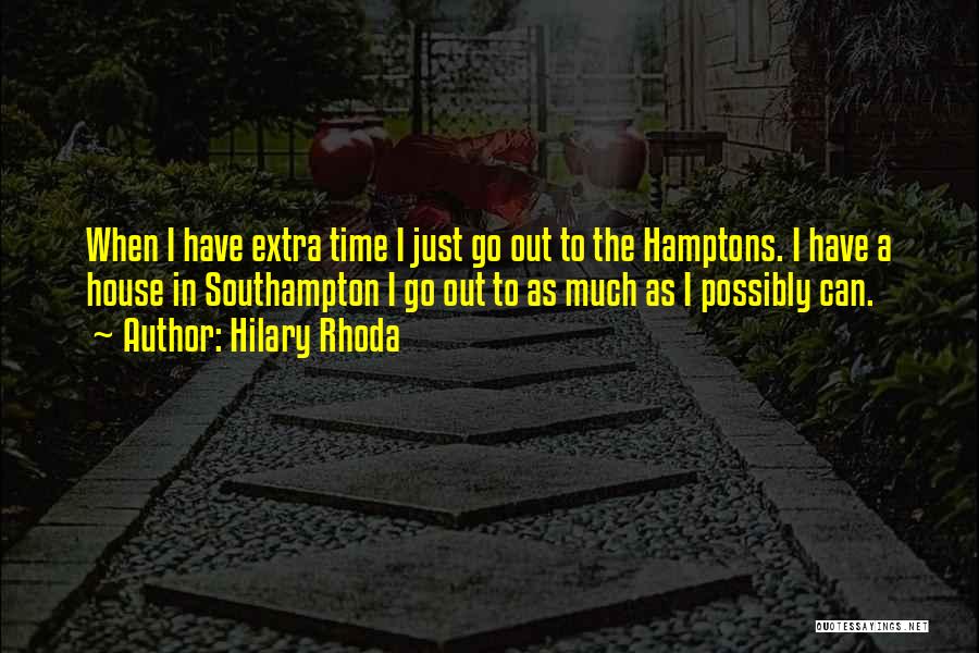 Southampton Quotes By Hilary Rhoda