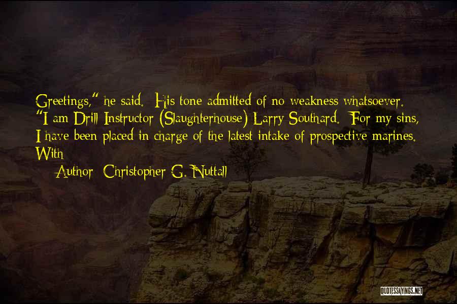 Southard Quotes By Christopher G. Nuttall