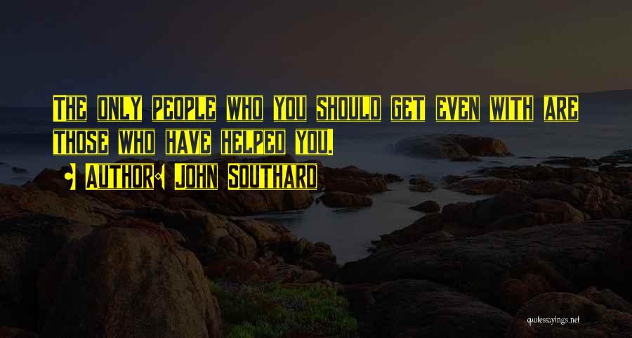 Southard Quotes By John Southard
