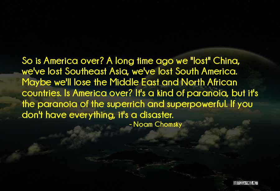 Southeast Quotes By Noam Chomsky Southeast Quotes By Noam Chomsky