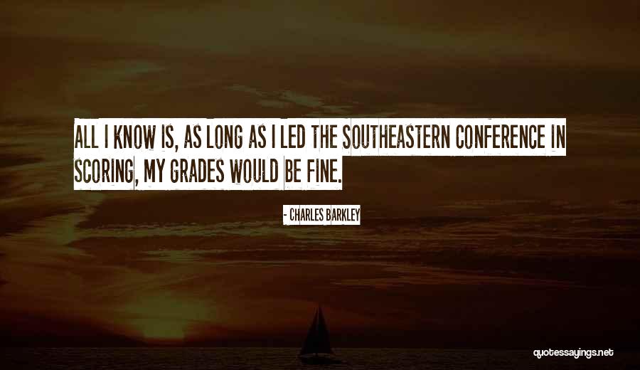 Southeastern Conference Quotes By Charles Barkley Southeastern Conference Quotes By Charles Barkley