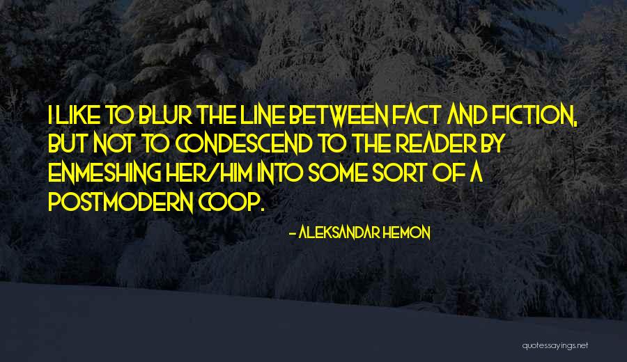 Southerly 38 Quotes By Aleksandar Hemon Southerly 38 Quotes By Aleksandar Hemon