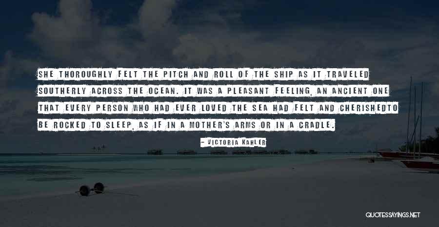 Southerly Quotes By Victoria Kahler Southerly Quotes By Victoria Kahler
