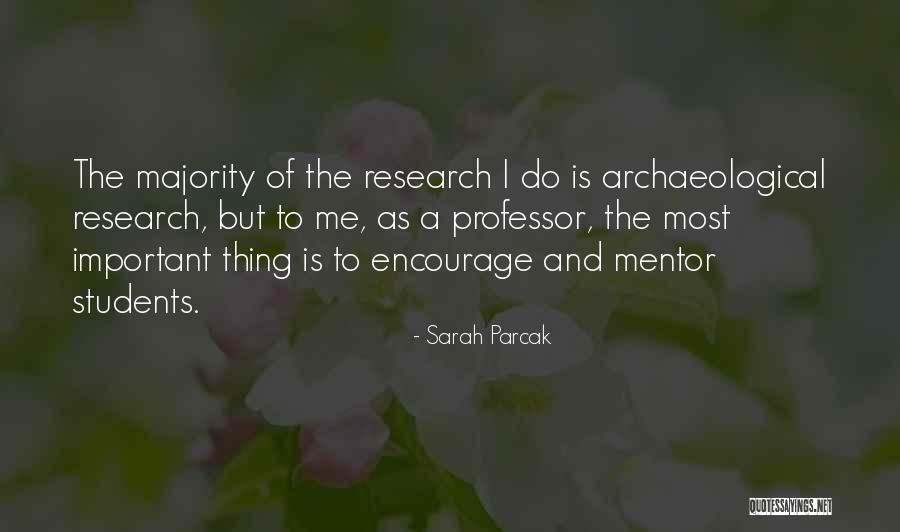 Southerly Restaurant Quotes By Sarah Parcak Southerly Restaurant Quotes By Sarah Parcak