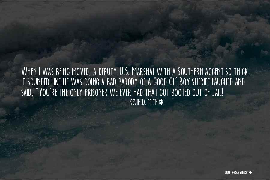 Southern Accent Quotes By Kevin D. Mitnick Southern Accent Quotes By Kevin D. Mitnick