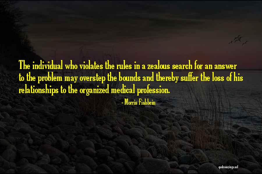 Southern Baptist Sissies Quotes By Morris Fishbein