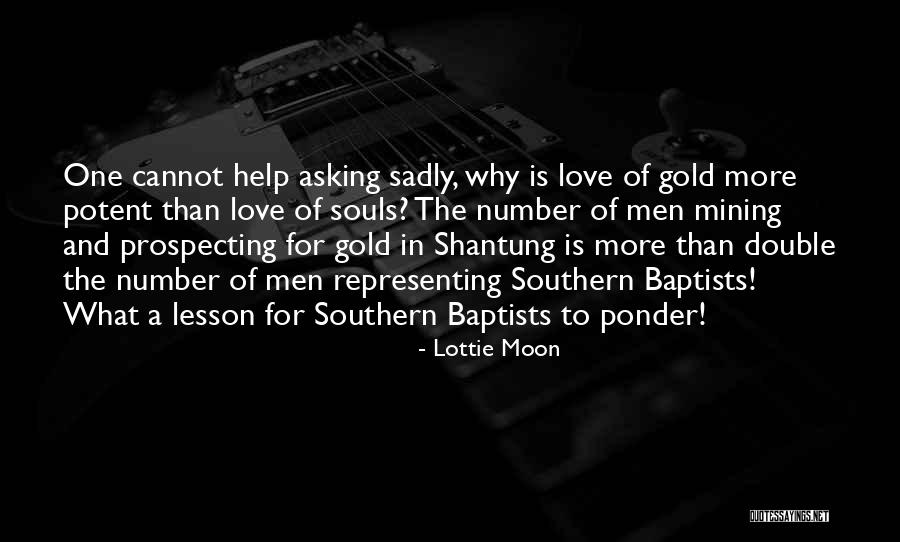 Southern Baptists Quotes By Lottie Moon Southern Baptists Quotes By Lottie Moon