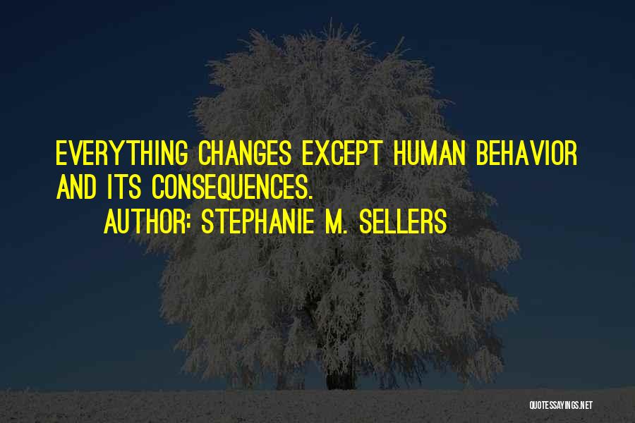 Southern Colony Quotes By Stephanie M. Sellers