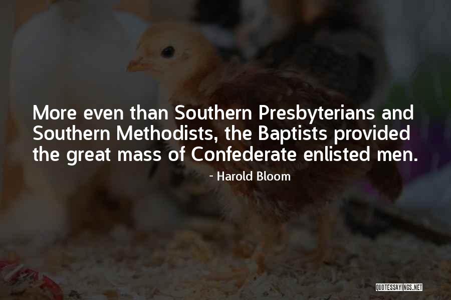 Southern Confederate Quotes By Harold Bloom Southern Confederate Quotes By Harold Bloom