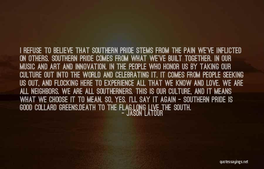 Southern Confederate Quotes By Jason Latour Southern Confederate Quotes By Jason Latour