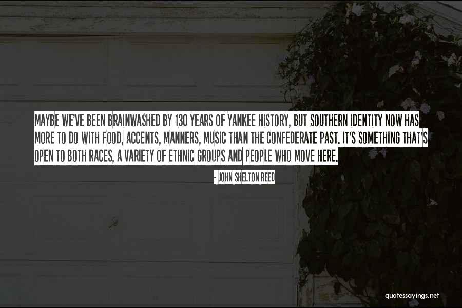 Southern Confederate Quotes By John Shelton Reed Southern Confederate Quotes By John Shelton Reed