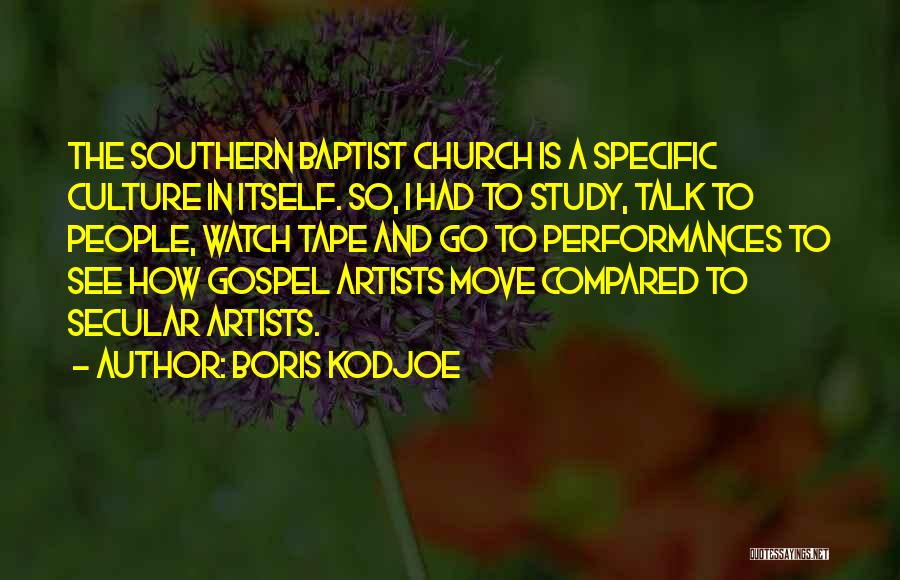 Southern Culture Quotes By Boris Kodjoe