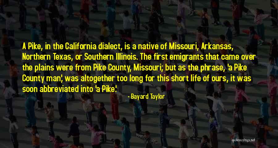 Southern Dialect Quotes By Bayard Taylor Southern Dialect Quotes By Bayard Taylor