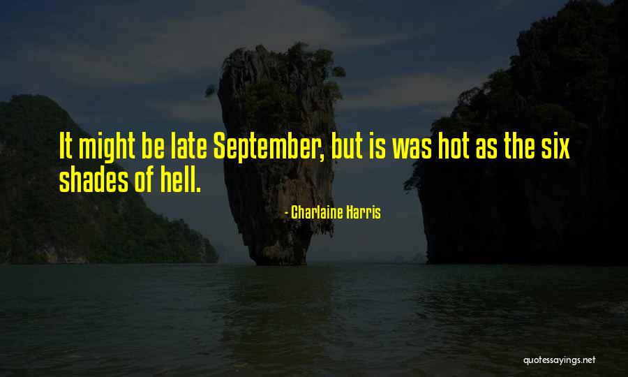 Southern Fiction Quotes By Charlaine Harris Southern Fiction Quotes By Charlaine Harris