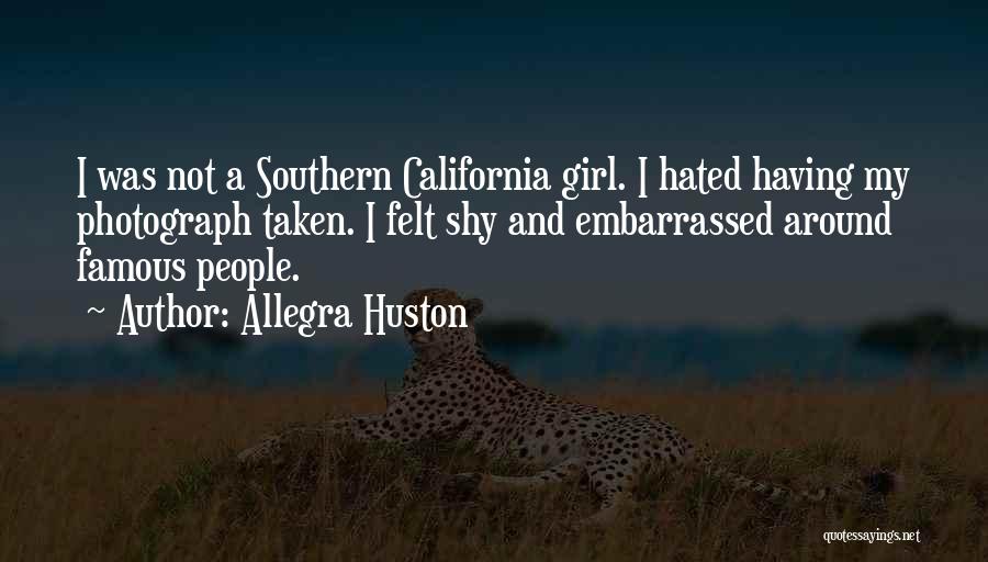 Southern Girl Quotes By Allegra Huston