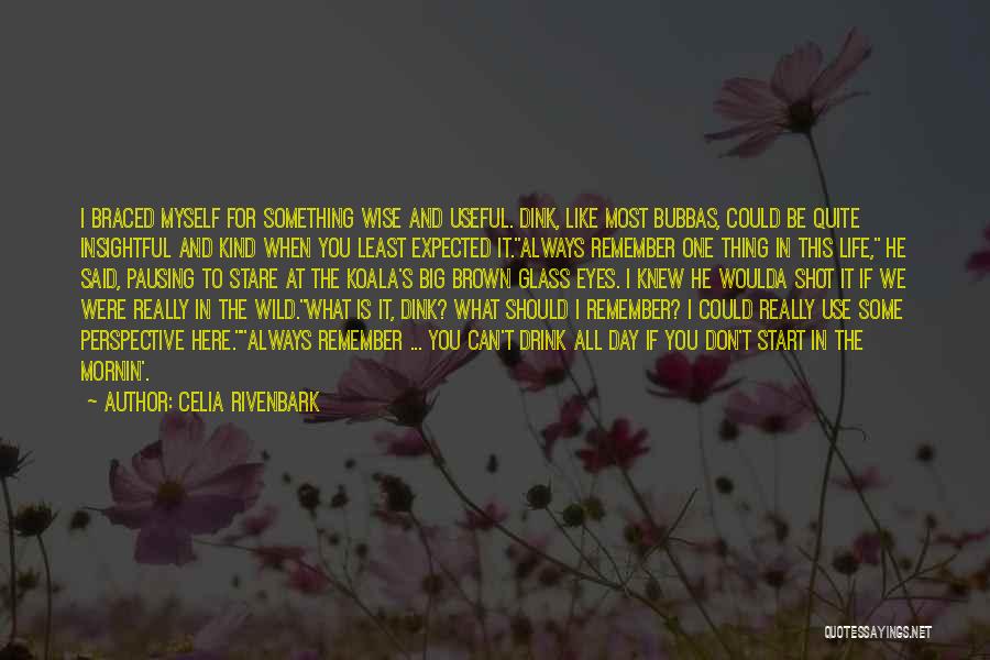 Southern Life Quotes By Celia Rivenbark