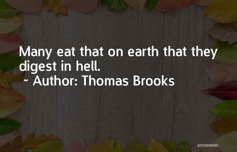 Southern Life Quotes Quotes By Thomas Brooks