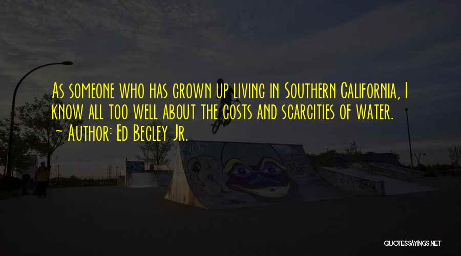 Southern Living Quotes By Ed Begley Jr.