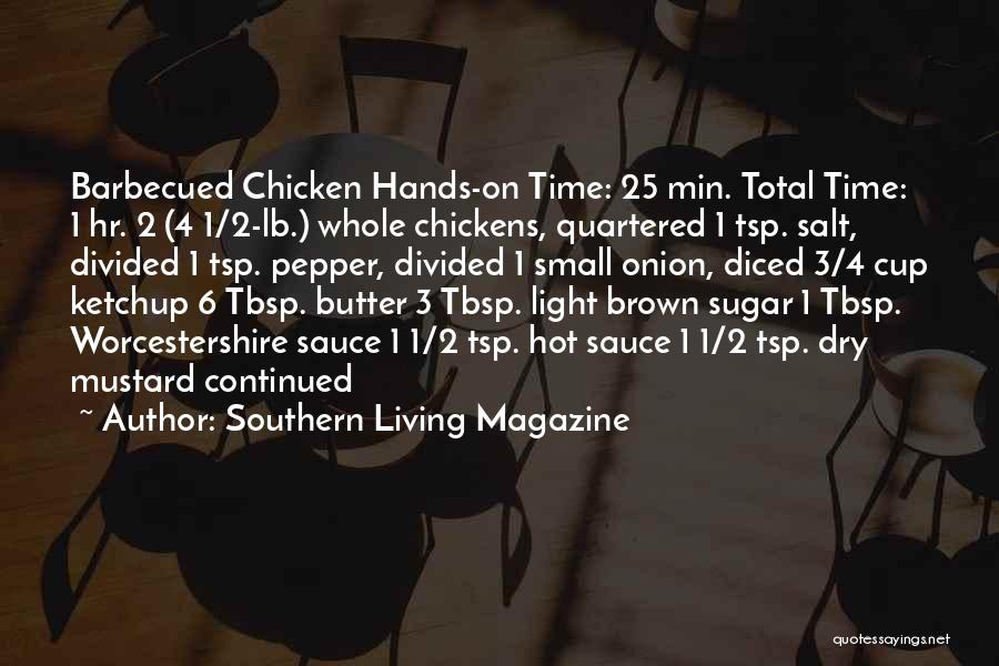 Southern Living Quotes By Southern Living Magazine