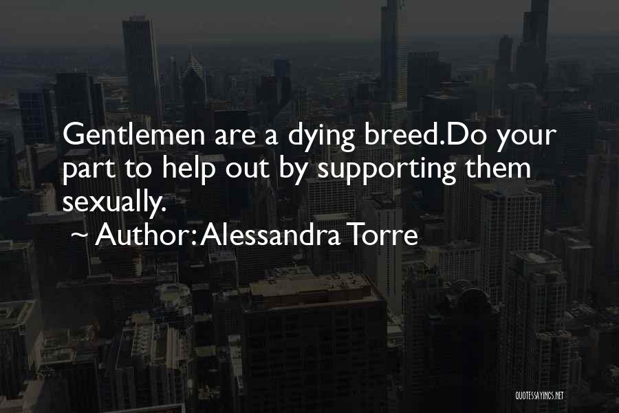 Southern Manners Quotes By Alessandra Torre