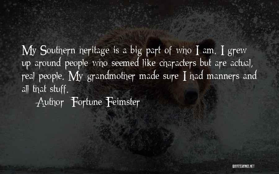 Southern Manners Quotes By Fortune Feimster