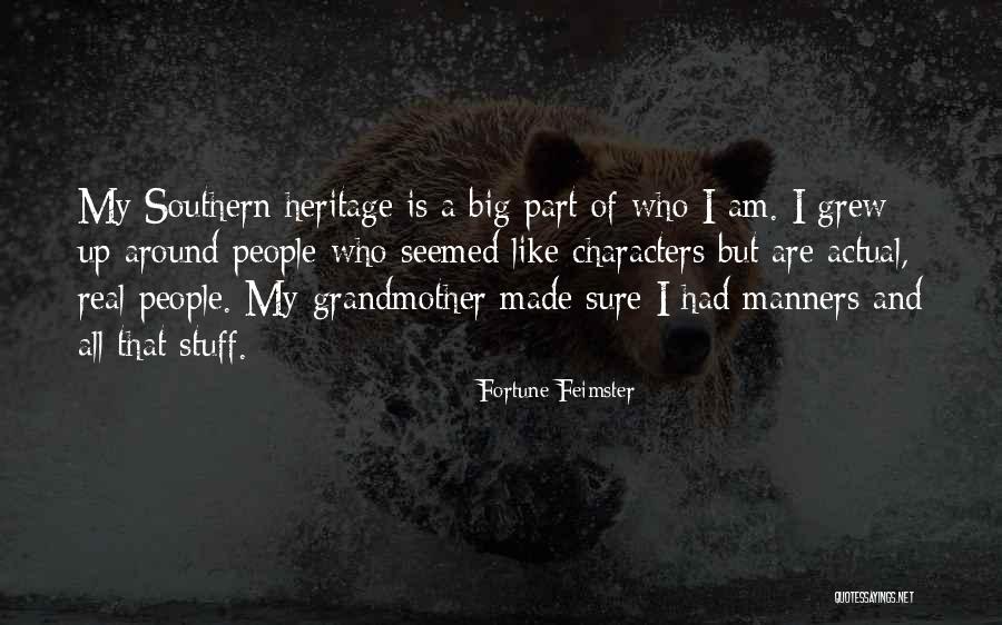 Southern Manners Quotes By Fortune Feimster Southern Manners Quotes By Fortune Feimster
