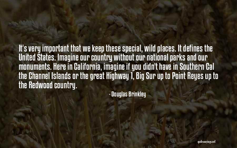 Southern Most Point Of Us Quotes By Douglas Brinkley Southern Most Point Of Us Quotes By Douglas Brinkley