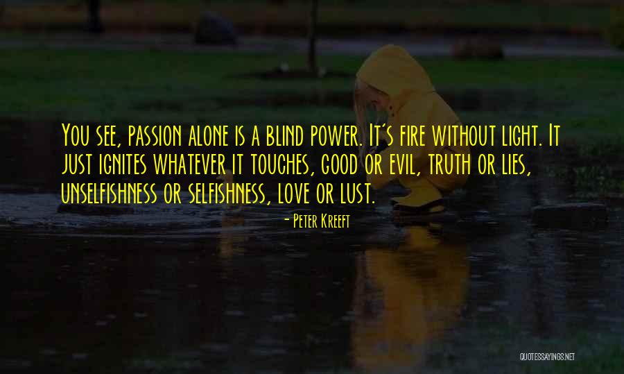 Southern Most Point Of Us Quotes By Peter Kreeft Southern Most Point Of Us Quotes By Peter Kreeft