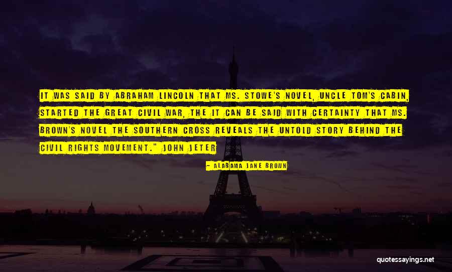 Southern Novel Quotes By Alabama Jane Brown Southern Novel Quotes By Alabama Jane Brown